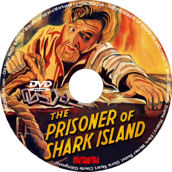 THE PRISONER OF SHARK ISLAND (1936)